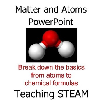 Preview of Matter and Atoms PowerPoint