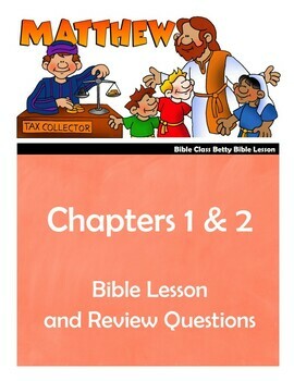 Preview of Matthew Bible Lesson – Chapters 1 & 2 (ESV)