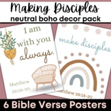 Matthew 28 "Making Disciples" Neutral Boho Posters for Chr