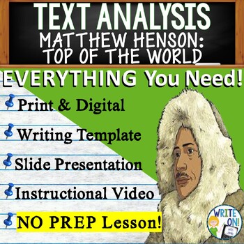 Preview of Matthew Henson Top of the World - Text Based Evidence - Text Analysis Essay