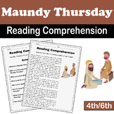 Maundy Thursday Reading Comprehension | Jesus Christ | Eas