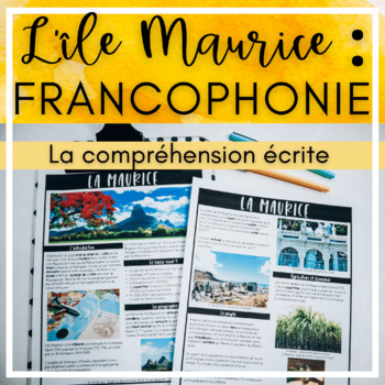 Preview of L'île Maurice  - French Reading Comprehension on Francophone Countries & Regions