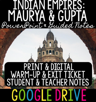 Preview of Maurya & Gupta - PowerPoint, Exit Ticket, Teacher & Guided Notes