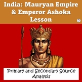 Mauryan Empire & Emperor Ashoka (Classical India) Document