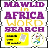Mawlid al Nabi in Africa Word Search {Printable}