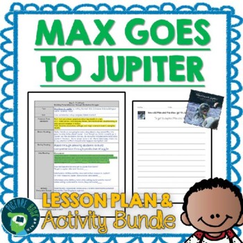 Preview of Max Goes To Jupiter by Jeffrey Bennett Lesson Plan and Google Activities