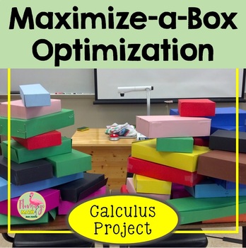 Preview of Calculus Applications of Differentiation Maximize-a-Box Project (Unit 5)
