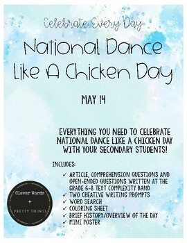 Preview of May 14: National Dance Like A Chicken Day  Grades 6 - 8