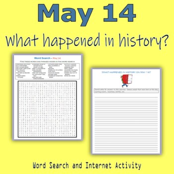 Preview of May 14 - What happened in history (Word Search & Internet Activity)