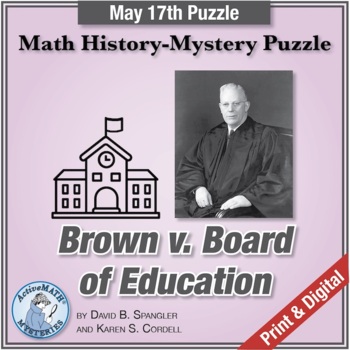 Preview of May 17 Mystery Year Puzzle: Brown v. Board of Education | Grades 7-8 Math Review
