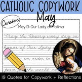 May 2024 Catholic Copywork Cursive: Mary, Lady of Fatima, 