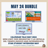 May 24 Spanish Bundle: Calendar Talk + Star Student + Mini-Unit