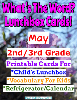 Preview of May 2nd 3rd Grade What's The Word Lunch Box Note Cards