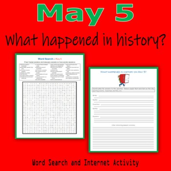 Preview of May 5 - What happened in history (Word Search & Internet Activity)