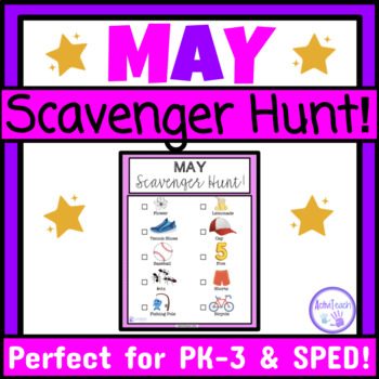 Preview of May Activity Scavenger Hunt Preschool Elementary Special Ed End of the Year