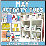 May Activity Tubs Morning Bins Kindergarten Spring