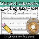 May - August 2024 Catholic Liturgical PRINTING Copywork: S