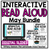 May BUNDLE Digital Read Aloud Lessons GOOGLE SLIDES TM | D