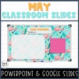 May Classroom Management Slides, Summer May Daily Slides