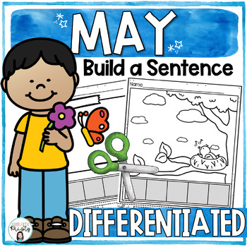 Preview of May Cut and Paste DIFFERENTIATED Sentences ( Build a Sentence )