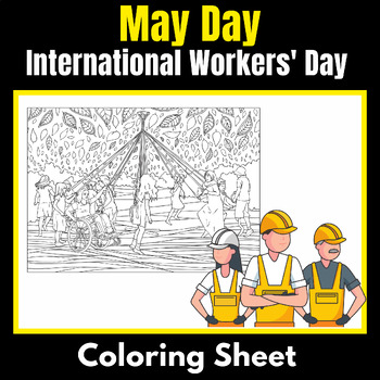 Preview of May Day Mindfulness Coloring Sheet - International Workers' Day- worksheets