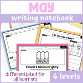May Differentiated Writing Notebook