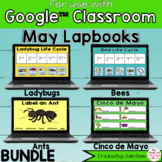 May Digital Interactive Notebook BUNDLE Google Classroom