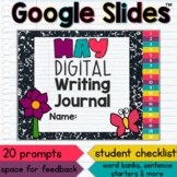 May Digital Writing Journal | Prompts for Google Slides & 