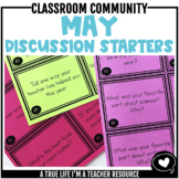 May Discussion Starters