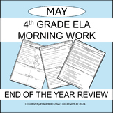 4th Grade ELA Morning work, Bell work, Spiral review May (
