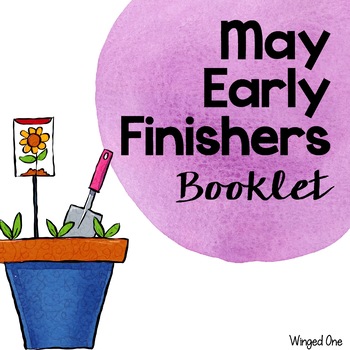 Preview of May Early Finishers Booklet
