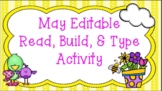 May Editable Read It, Build It, Type It Word Activity