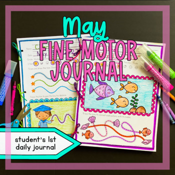 Preview of May Fine Motor Journal handwriting warm ups occupational therapy tracing summer