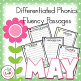 Preview of May Fluency Passages & Differentiated Phonics Passages for Literacy Centers