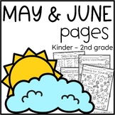 May & June Pages K-2 Math and Literacy