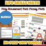 Amusement Park Life Skill Functional Money Math UNIT BUNDL