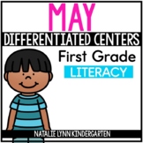 May Literacy Centers for 1st Grade Differentiated Centers