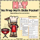 May Math Skills Packet - Special Education and Autism