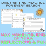 May Moments: Daily Writing Prompts Pack (Spring, End of Ye