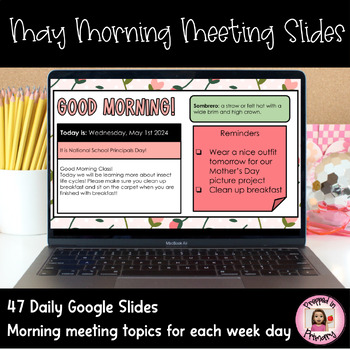 Preview of May Morning Meeting Daily Slides | Google Slides Morning Meeting Template
