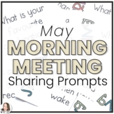 May Morning Meeting Share Prompts | Morning Meeting Cards