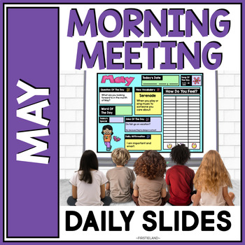 Preview of May Morning Meeting Slides Kindergarten 1st Grade Daily Slides Activities