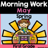 Preview of May Morning Work {1st Grade} PDF & Digital Ready!