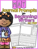 May NO PREP Journal Prompts for Beginning Writers
