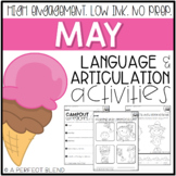 May NO PREP: Language & Articulation
