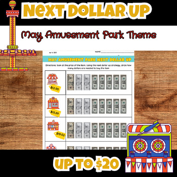 Preview of Amusement Park Next Dollar up to $20 worksheets Special Ed Life Skill Money Math