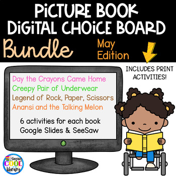 Preview of May Picture Book Digital Choice Boards May - Google and Print