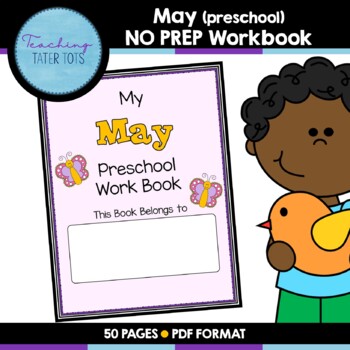 Preview of May (Preschool) NO PREP Workbook
