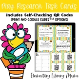 May Research Task Cards with Self-Checking QR Codes