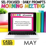 May SEL Morning Meeting for Social Emotional Learning Morn